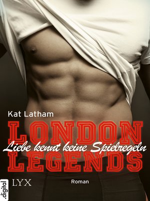 cover image of London Legends--Liebe kennt keine Spielregeln